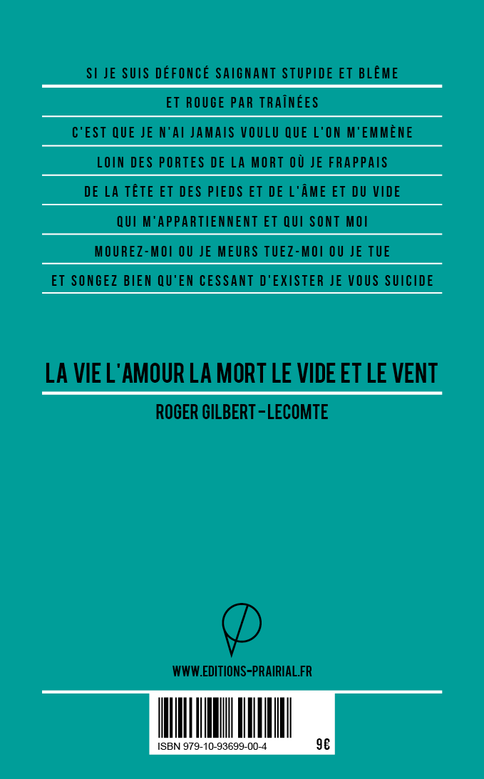 La vie l’amour la mort le vide et le vent