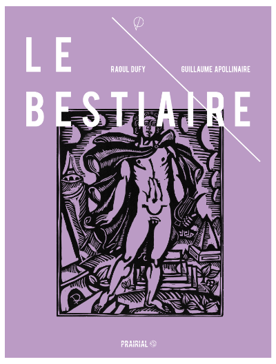 Le Bestiaire, de Guillaume Apollinaire
