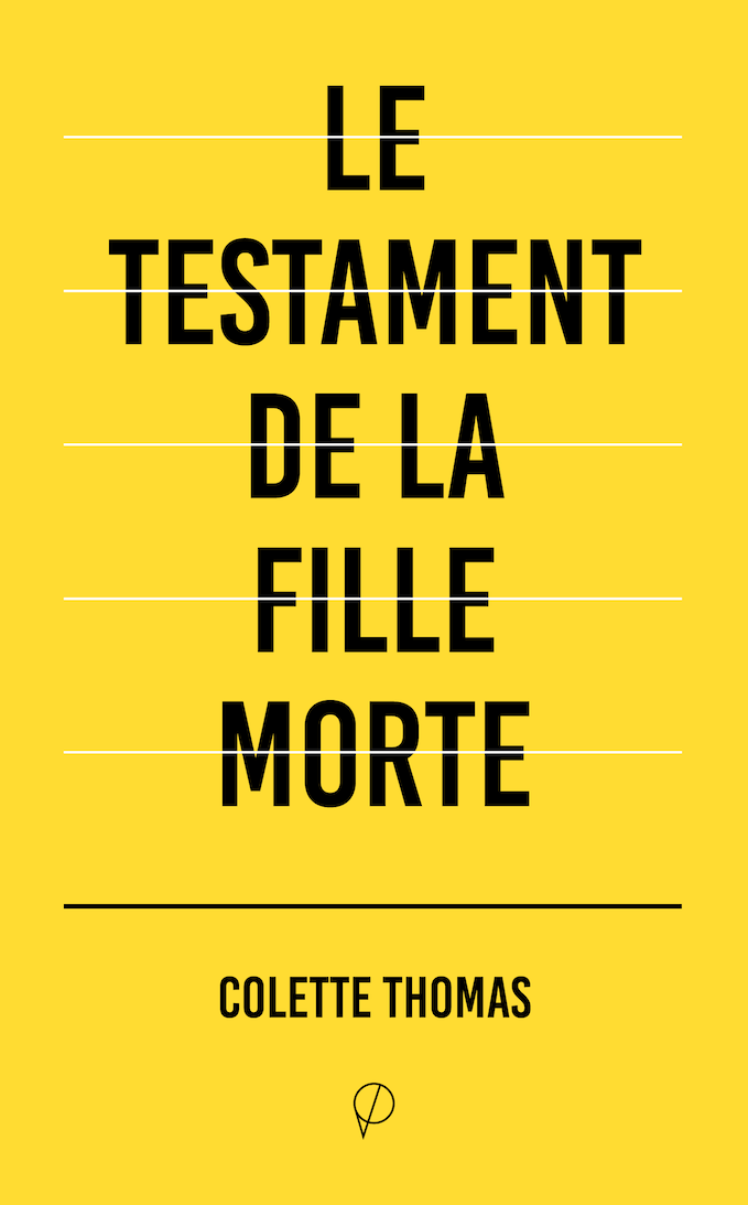 Le testament de la fille morte, de Colette Thomas