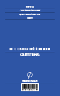 Cette fois-ci la forêt était vierge, de Colette Thomas