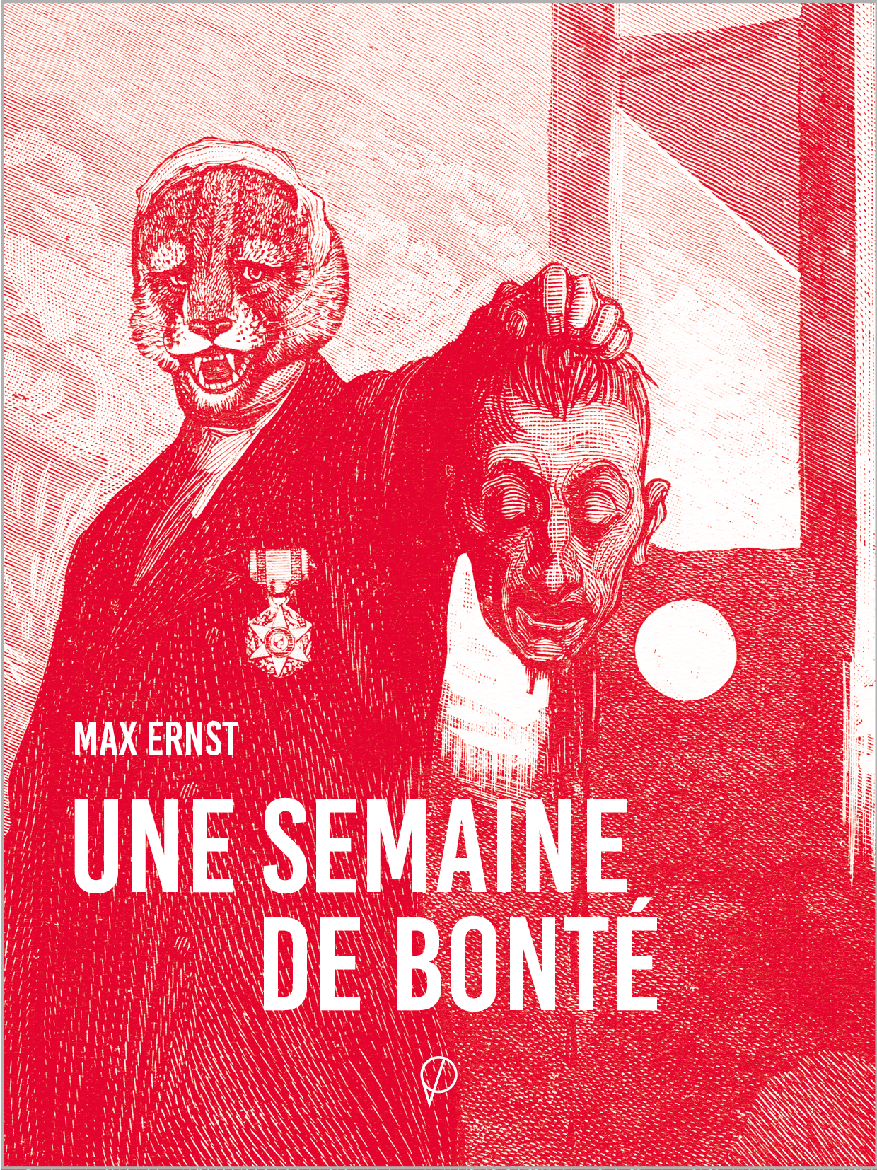 Une semaine de bonté, de Max Ernst